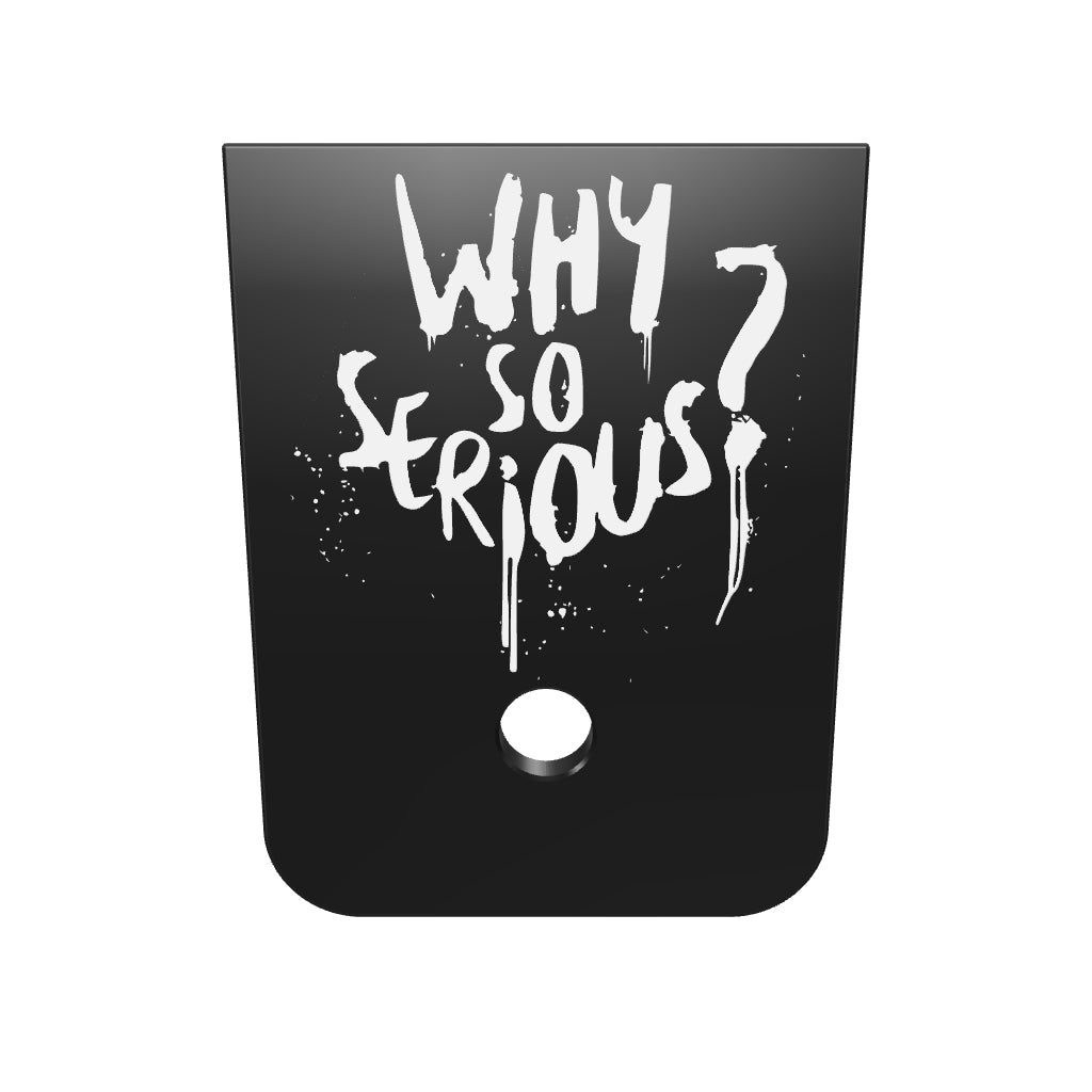Why So Serious double stack magazine base plate, deep engraving with white infill, 3D model