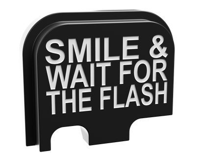 Smile & Wait For The Flash backplate, Glock 42 size, shallow white marking