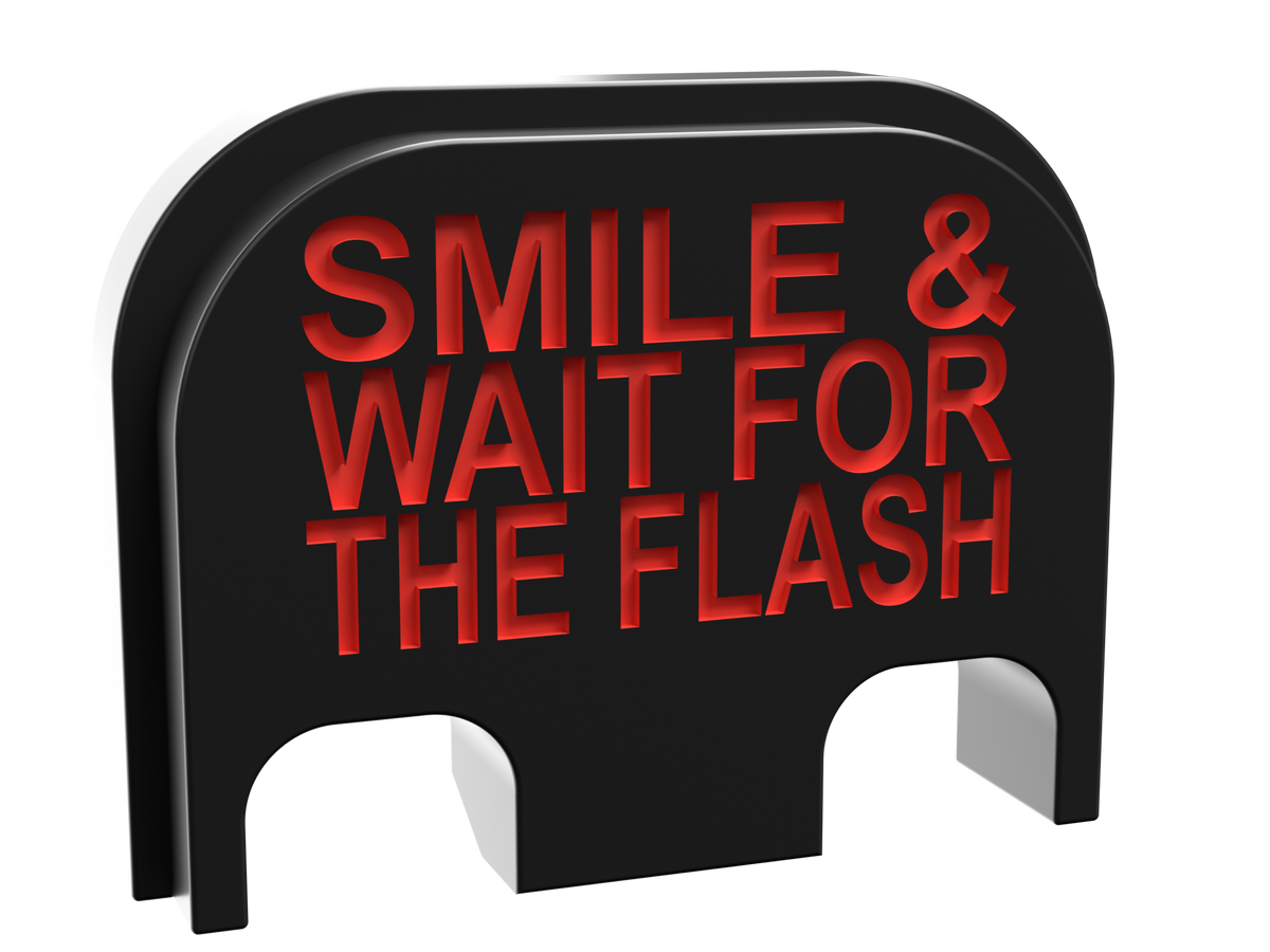 Smile & Wait For The Flash backplate, standard size, deep engraving with red infill