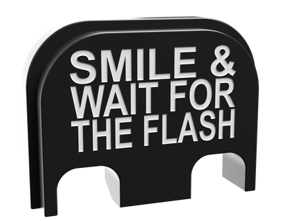 Smile & Wait For The Flash backplate, standard size, shallow white marking