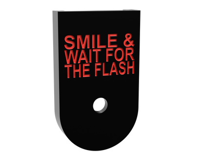 Smile & Wait For The Flash magazine base plate, compact size, deep engraving with red infill