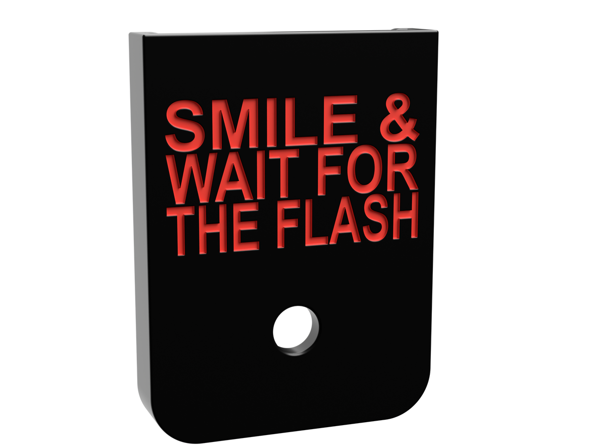 Smile & Wait For The Flash magazine base plate, double stack size, deep engraving with red infill
