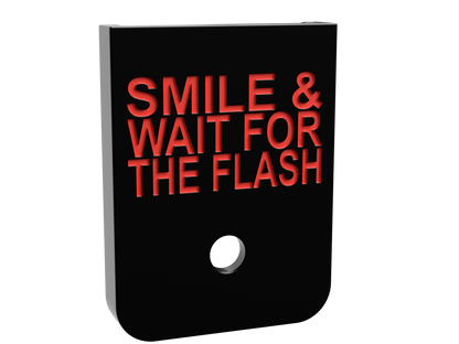 Smile & Wait For The Flash magazine base plate, double stack size, deep engraving with red infill