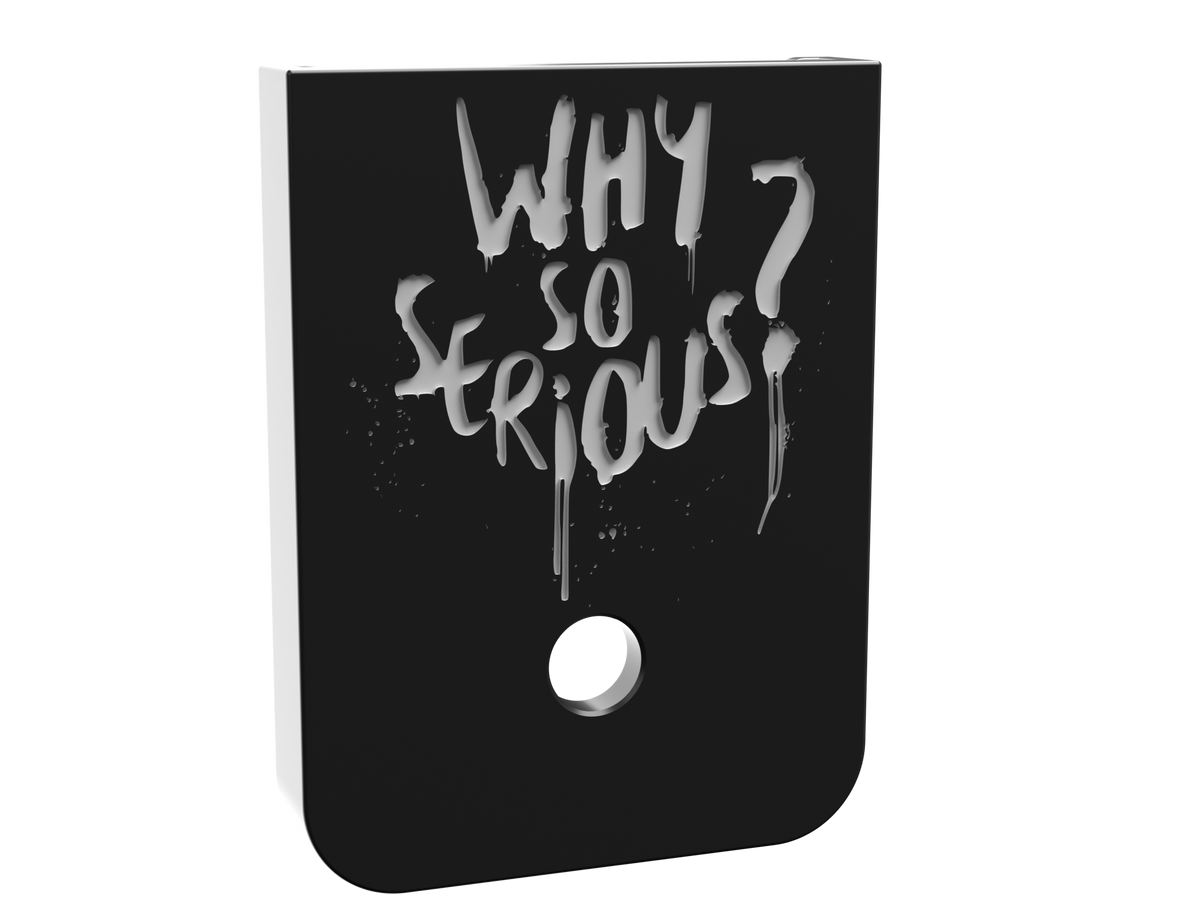 Why So Serious double stack magazine base plate, deep engraving through black Cerakote to aluminum