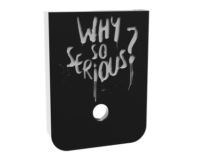 Why So Serious double stack magazine base plate, deep engraving through black Cerakote to aluminum