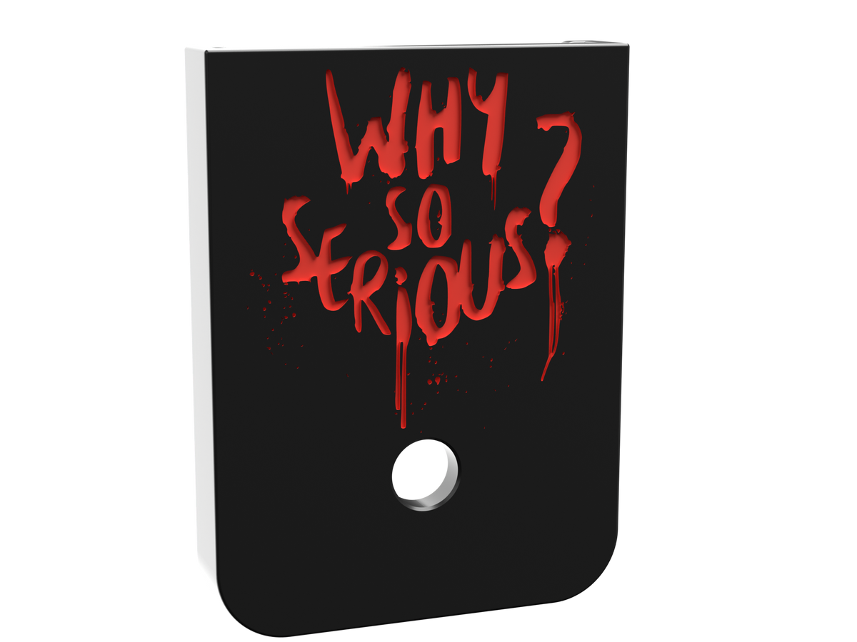 Why So Serious double stack magazine base plate, deep engraving with red infill on black Cerakote
