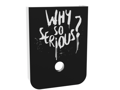 Why So Serious double stack magazine base plate, shallow white engraving on black Cerakote
